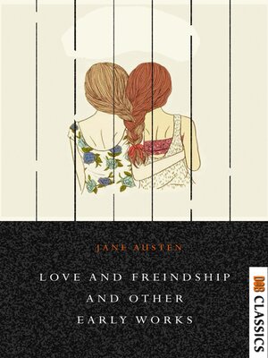 cover image of Love and Freindship and Other Early Works
